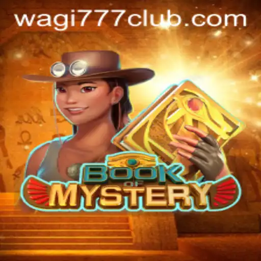 Discover the Enchanting World of Book of Mystery with WAGI777.COM