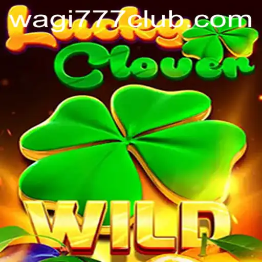 Exploring the Fascinating World of LuckyClover: A Dive into WAGI777.COM's Popular Game