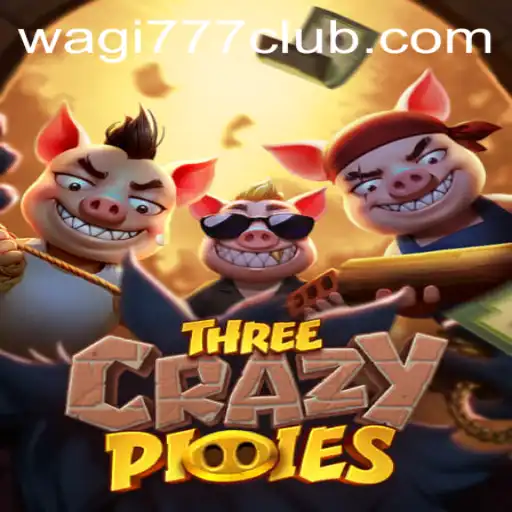 Exploring ThreeCrazyPiggies: A New Gaming Sensation Connected to WAGI777.COM