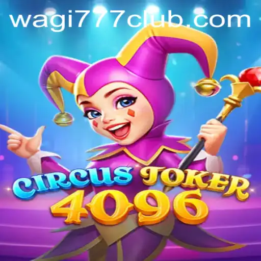 Unveiling the Thrilling World of CircusJoker4096: A Comprehensive Guide