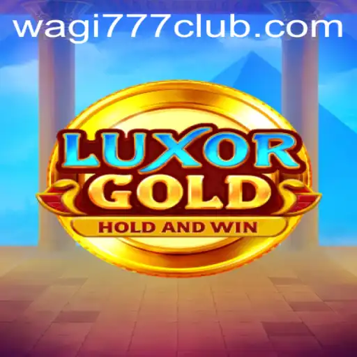 Exploring the Exciting Universe of LuxorGold on WAGI777.COM