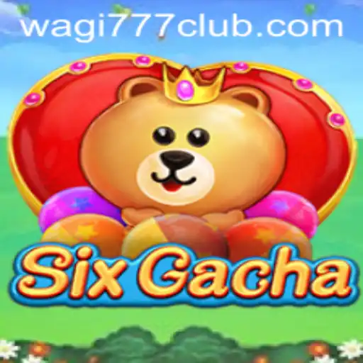 Exploring the Fascinating World of SixGacha: A Closer Look at WAGI777.COM